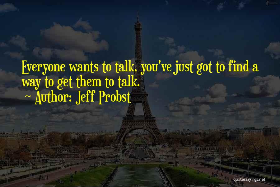 Jeff Probst Quotes 1345535