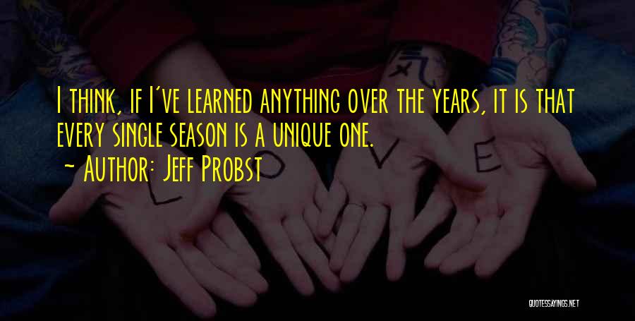 Jeff Probst Quotes 796105