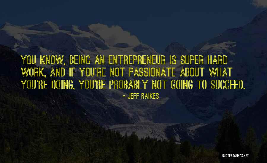 Jeff Raikes Quotes 1057418