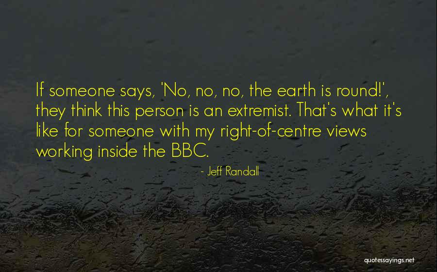 Jeff Randall Quotes 901369 Jeff Randall Quotes 901369