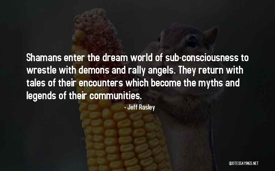 Jeff Rasley Quotes 1083533 Jeff Rasley Quotes 1083533