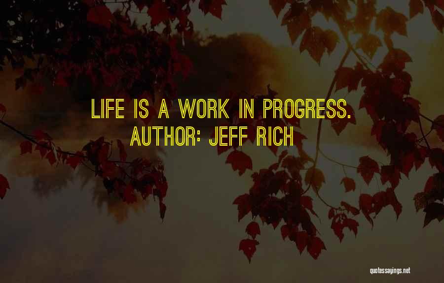Jeff Rich Quotes 821456