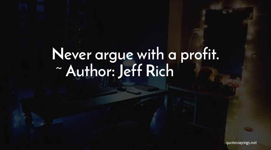 Jeff Rich Quotes 830393