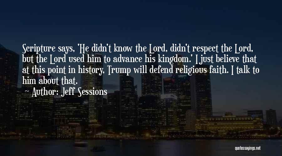 Jeff Sessions Quotes 1796049