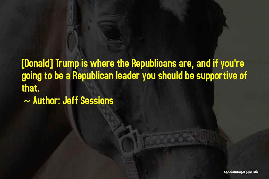 Jeff Sessions Quotes 1892372