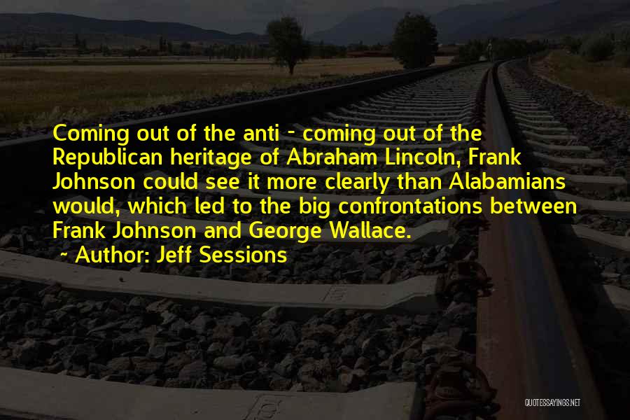 Jeff Sessions Quotes 2170810