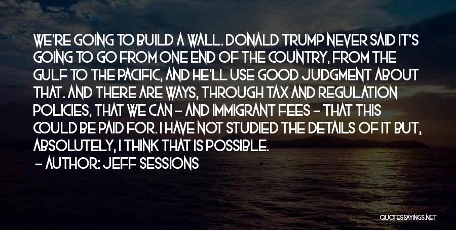 Jeff Sessions Quotes 2215347