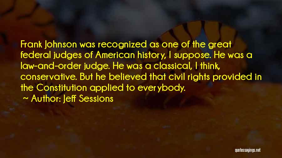 Jeff Sessions Quotes 294894