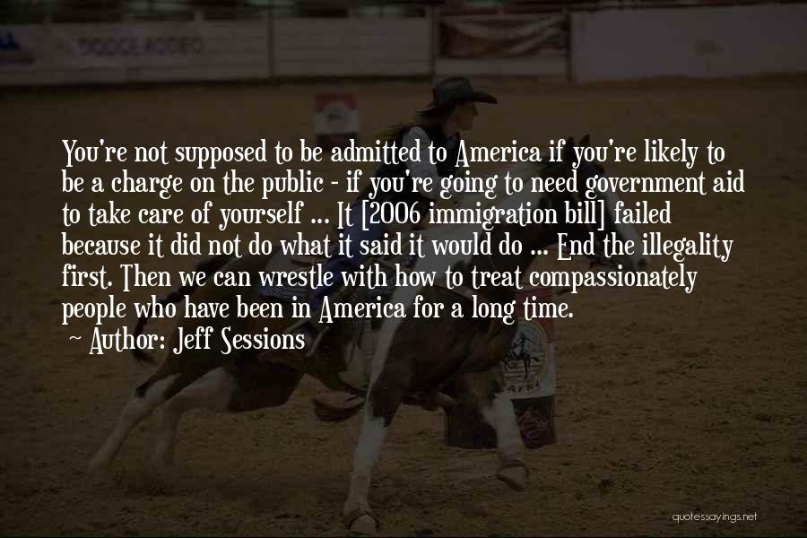 Jeff Sessions Quotes 603277