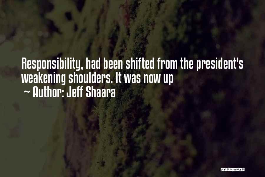 Jeff Shaara Quotes 1134270