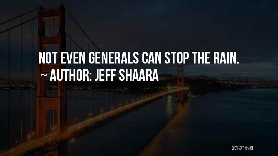 Jeff Shaara Quotes 1521746