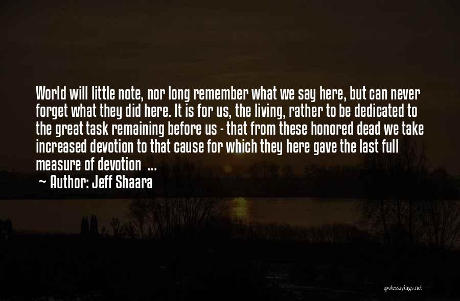 Jeff Shaara Quotes 623262