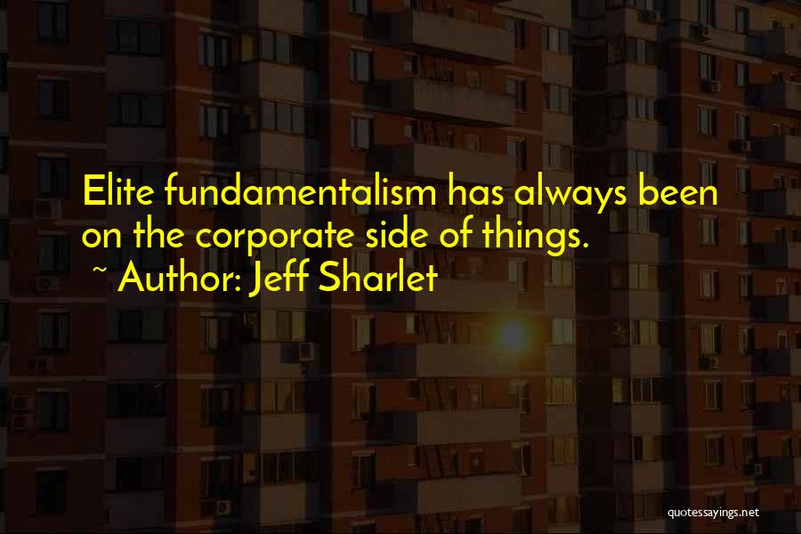 Jeff Sharlet Quotes 1187442