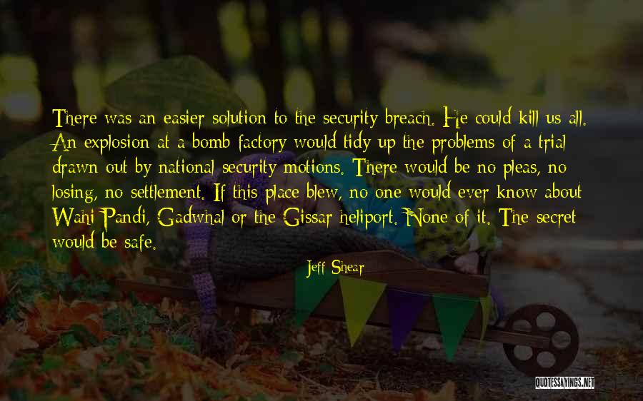 Jeff Shear Quotes 2010122