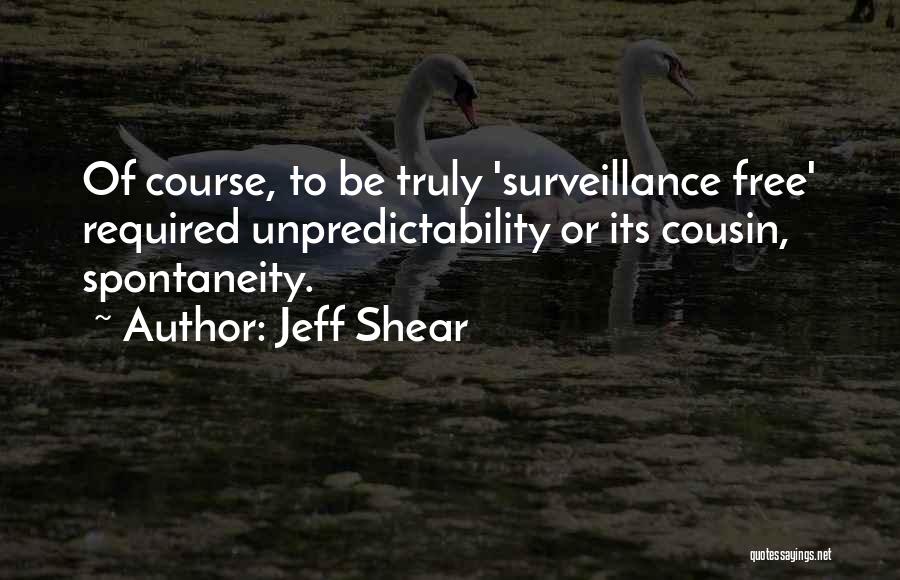 Jeff Shear Quotes 364545