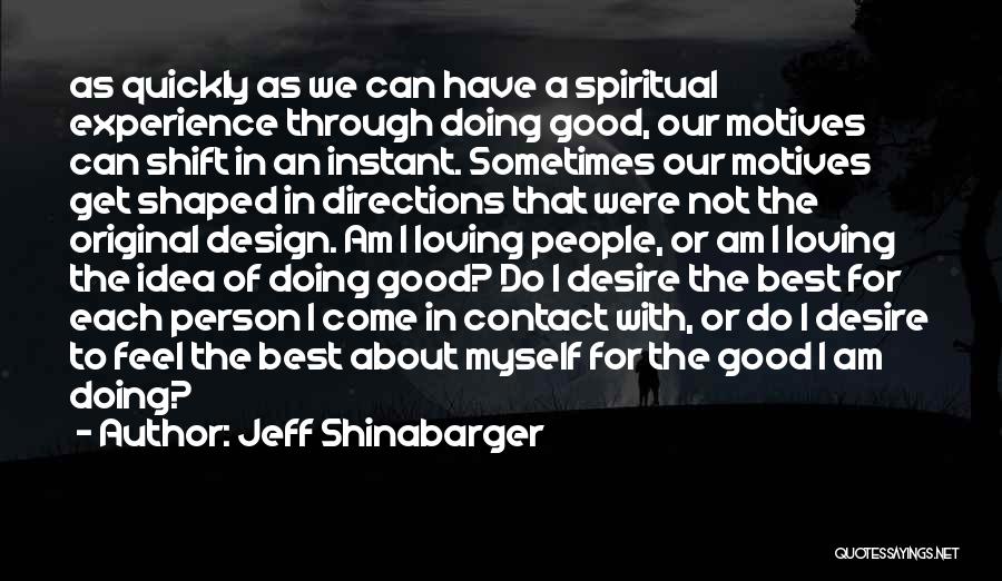 Jeff Shinabarger Quotes 1038277