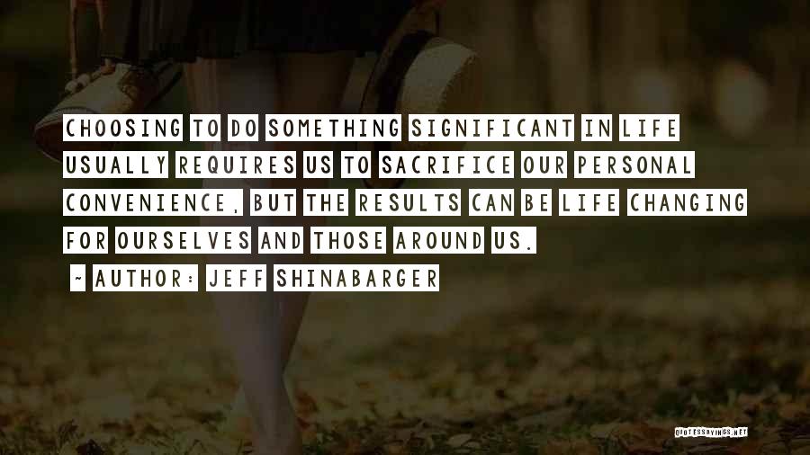 Jeff Shinabarger Quotes 122311