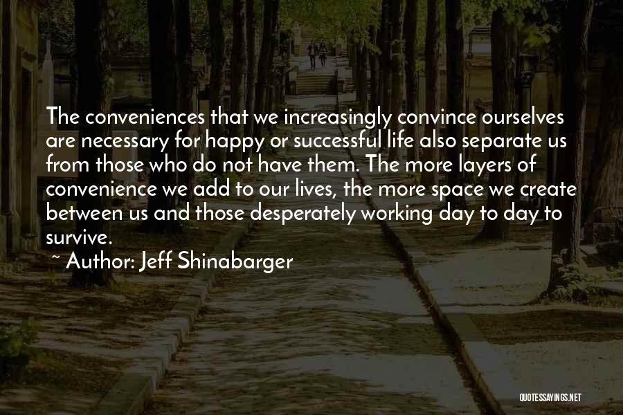 Jeff Shinabarger Quotes 2021359