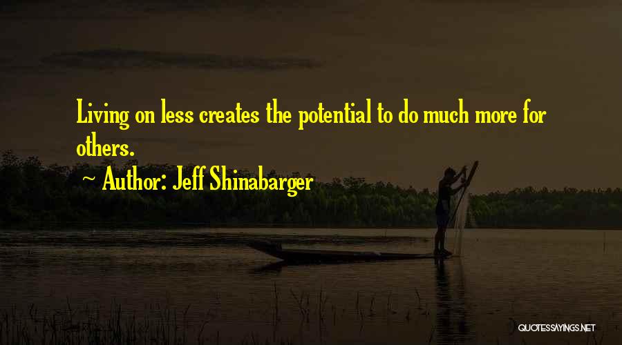 Jeff Shinabarger Quotes 365118