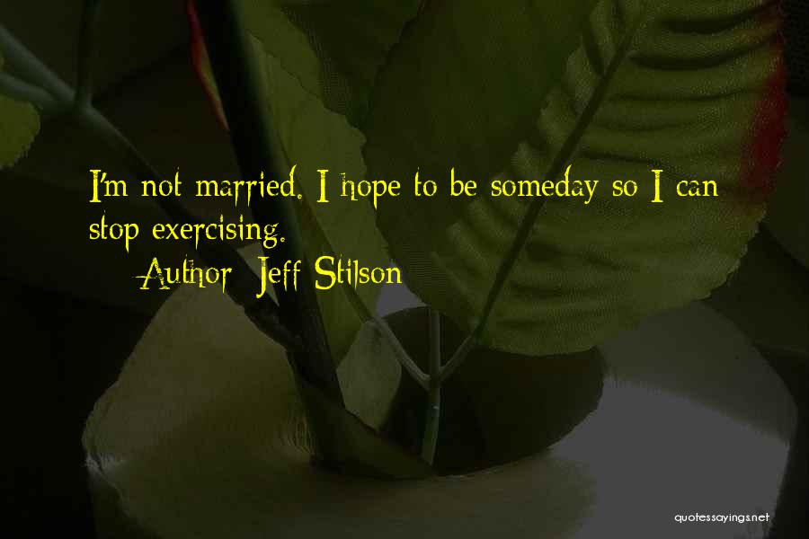 Jeff Stilson Quotes 1351698