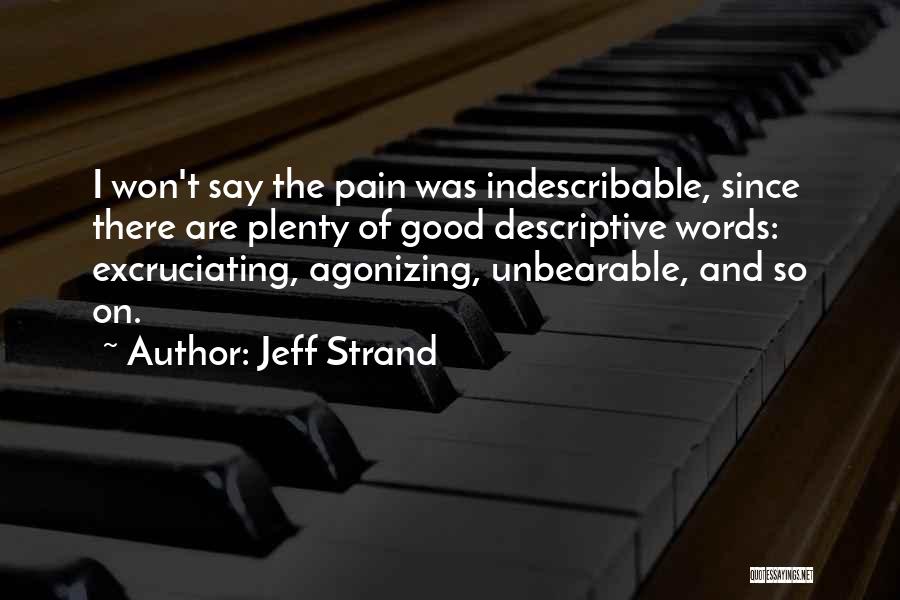 Jeff Strand Quotes 2128601