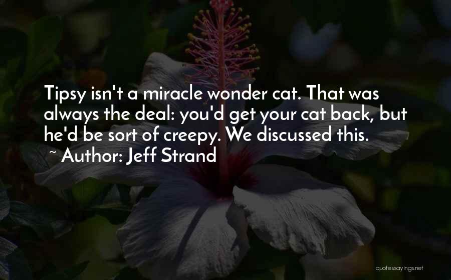 Jeff Strand Quotes 283803