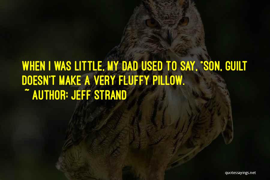 Jeff Strand Quotes 611844