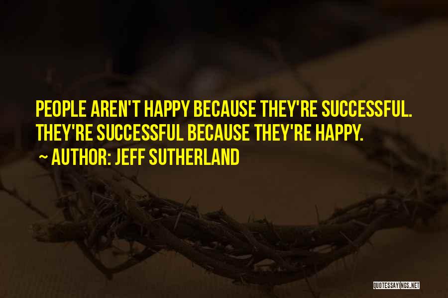 Jeff Sutherland Quotes 2076204