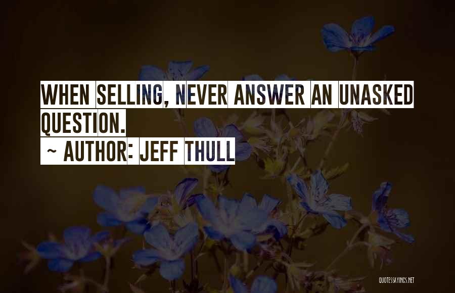 Jeff Thull Quotes 1032253