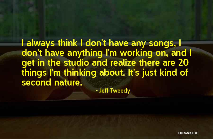 Jeff Tweedy Quotes 1023981 Jeff Tweedy Quotes 1023981