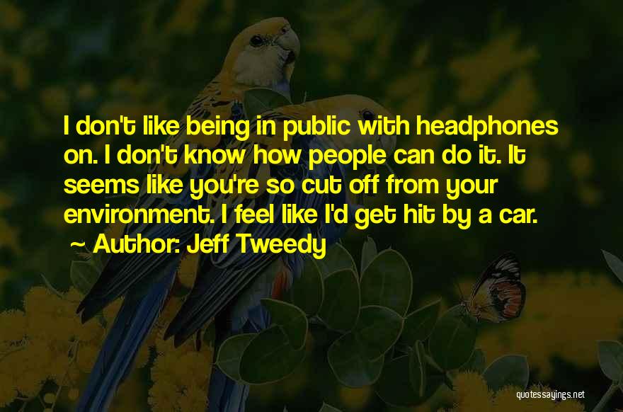 Jeff Tweedy Quotes 1128775