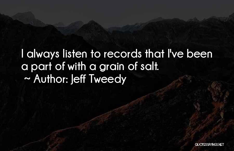 Jeff Tweedy Quotes 1137820