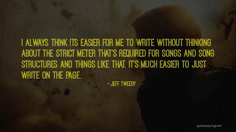 Jeff Tweedy Quotes 1289559 Jeff Tweedy Quotes 1289559