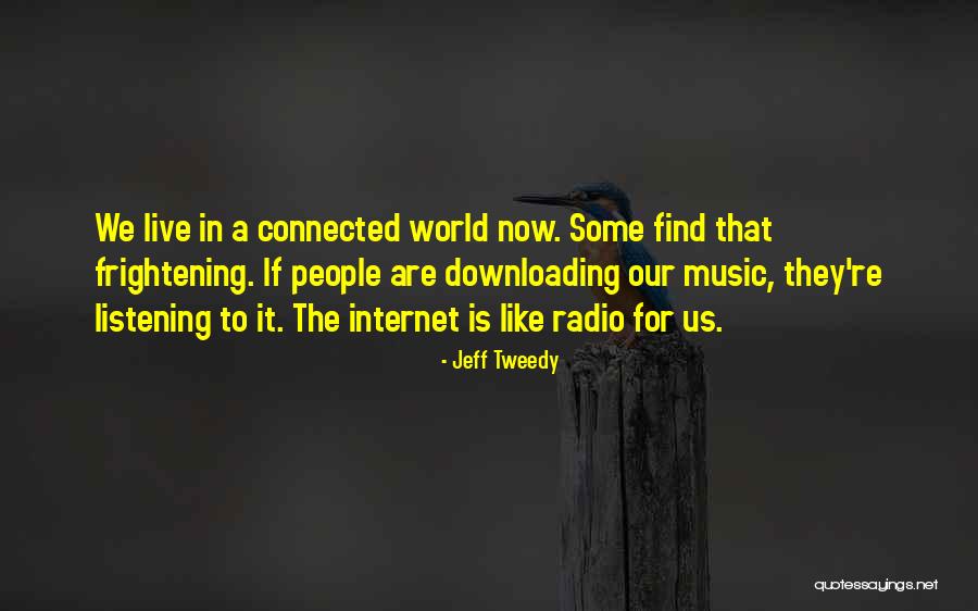Jeff Tweedy Quotes 1887351 Jeff Tweedy Quotes 1887351