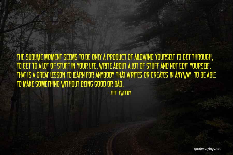 Jeff Tweedy Quotes 262611 Jeff Tweedy Quotes 262611