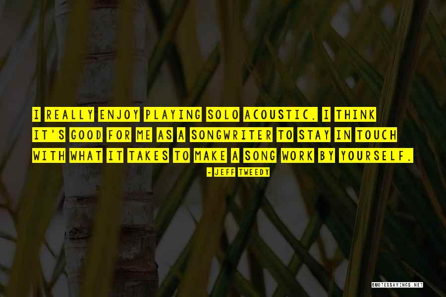 Jeff Tweedy Quotes 321651 Jeff Tweedy Quotes 321651