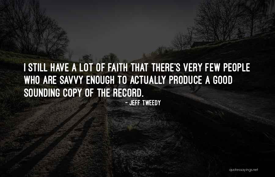 Jeff Tweedy Quotes 642382