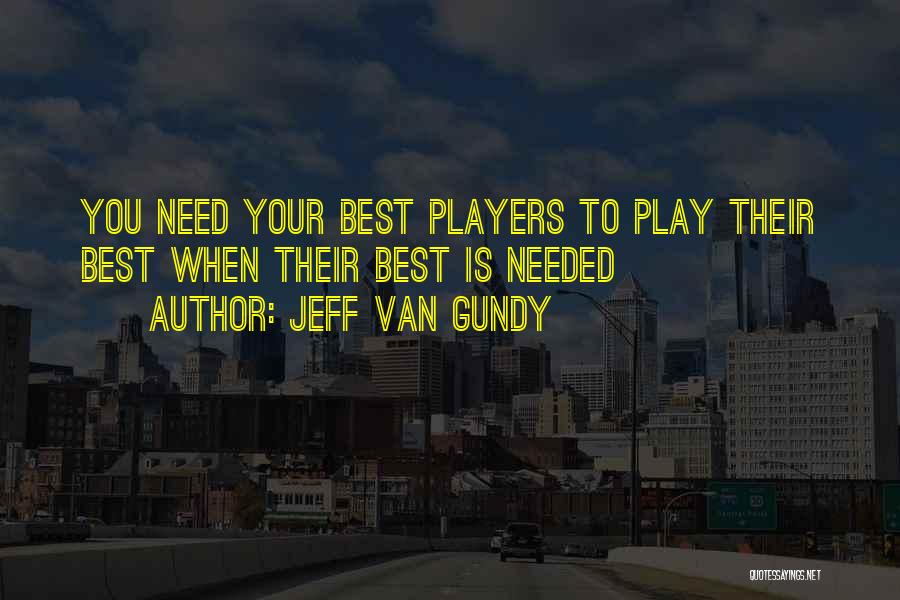 Jeff Van Gundy Quotes 2169690