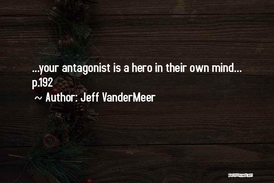 Jeff VanderMeer Quotes 576474