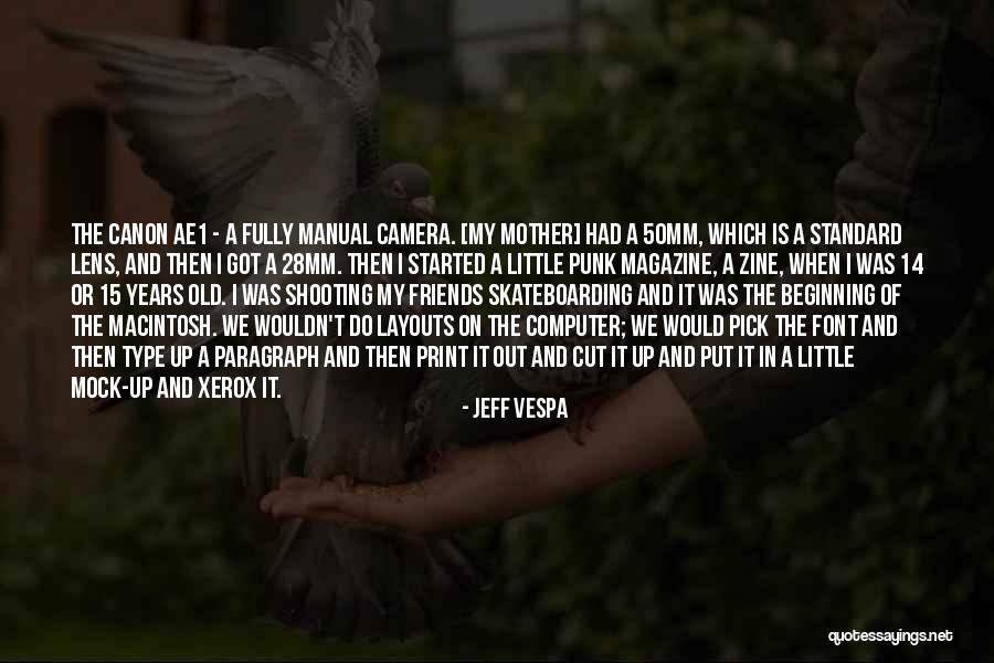 Jeff Vespa Quotes 2164211 Jeff Vespa Quotes 2164211