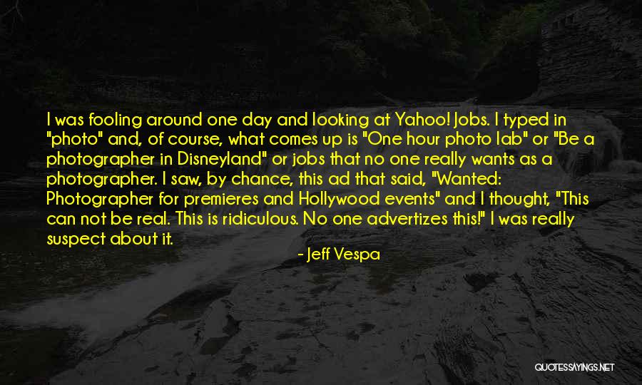 Jeff Vespa Quotes 623622