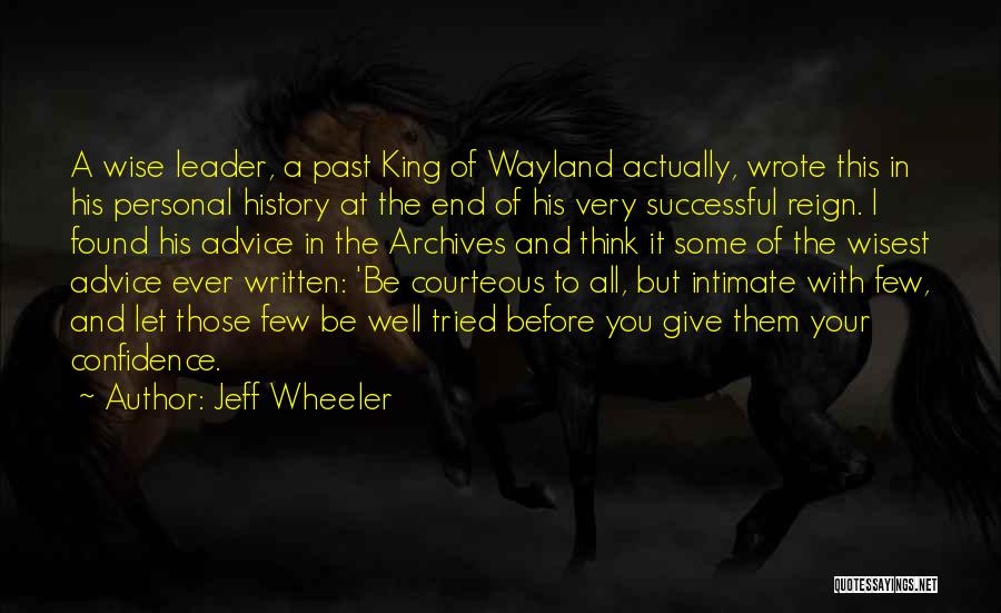 Jeff Wheeler Quotes 105194
