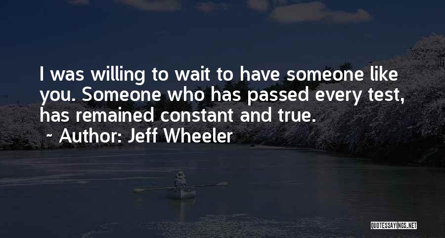 Jeff Wheeler Quotes 1141581