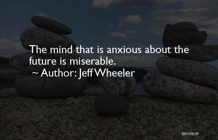 Jeff Wheeler Quotes 1499207