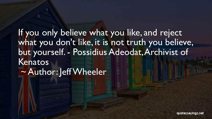 Jeff Wheeler Quotes 2066939