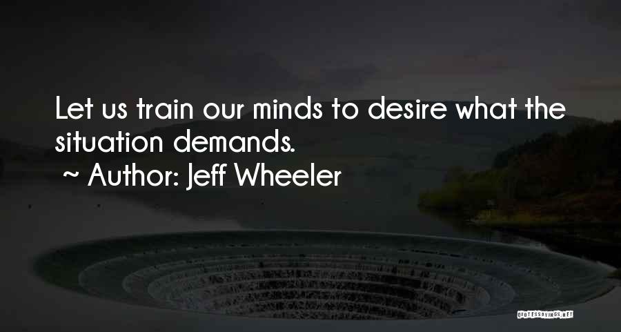 Jeff Wheeler Quotes 218751