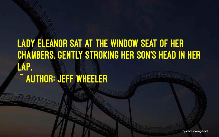 Jeff Wheeler Quotes 2262272
