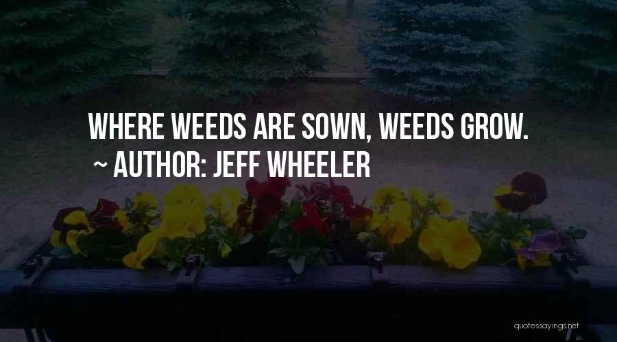 Jeff Wheeler Quotes 851081