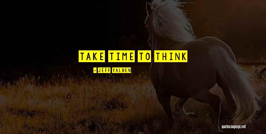 Jeff Yalden Quotes 648460 Jeff Yalden Quotes 648460
