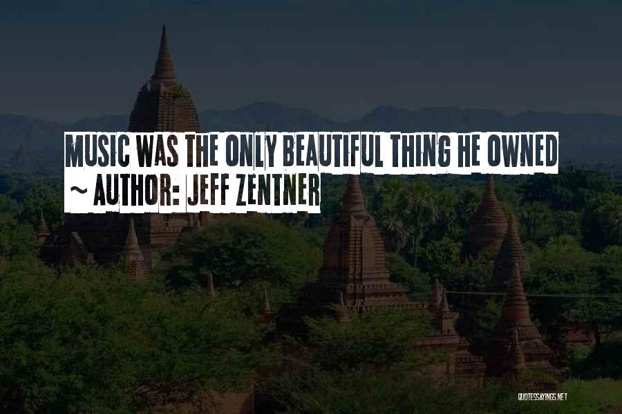 Jeff Zentner Quotes 1345757